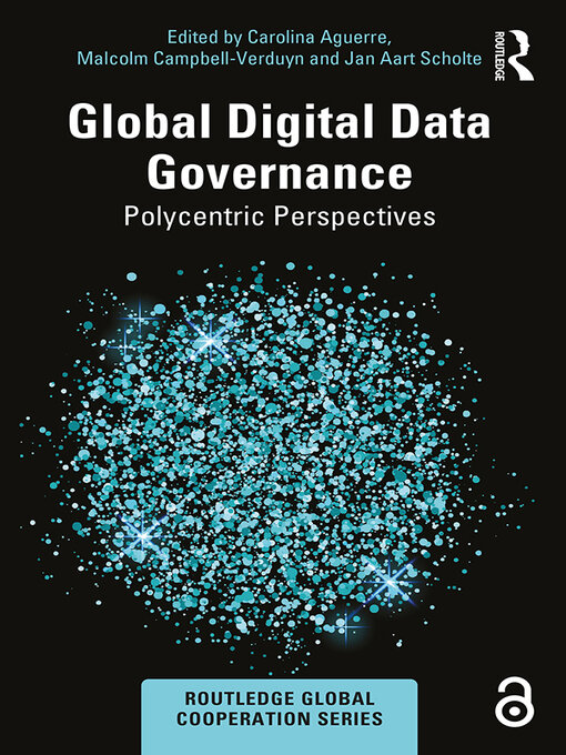 Title details for Global Digital Data Governance by Carolina Aguerre - Available